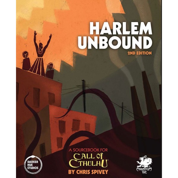 Call of Cthulhu RPG - Harlem Unbound - 2nd Edition - Hardcover