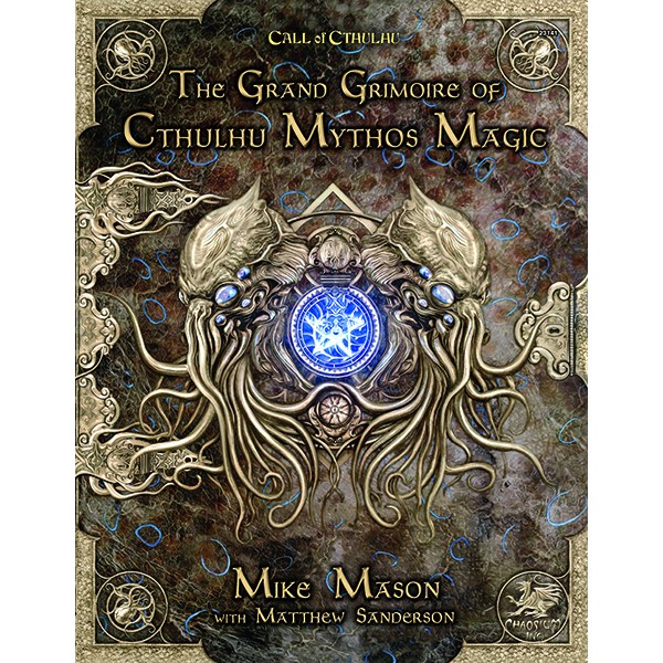 Call of Cthulhu RPG - The Grand Grimoire of Cthulhu Mythos Magic HC