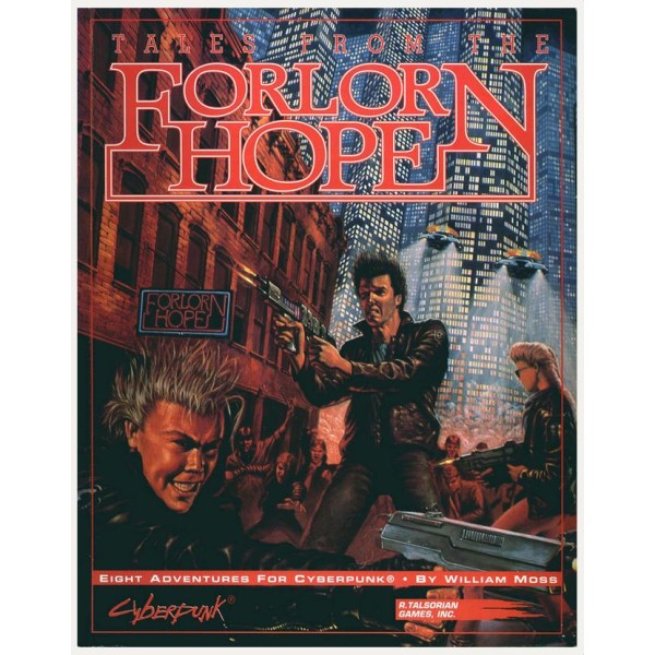 Cyberpunk 2020 - Tales from the Forlorn Hope