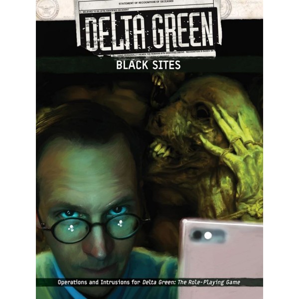 Delta Green RPG - Black Sites