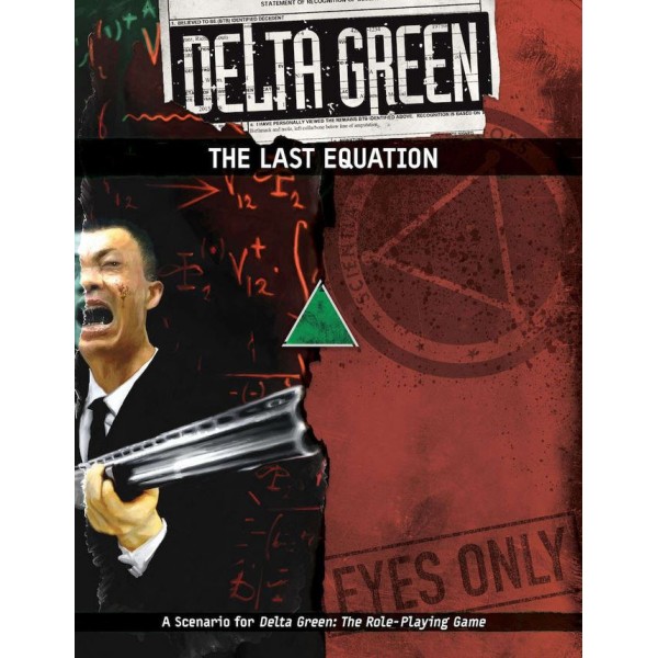 Delta Green RPG - The Last Equation