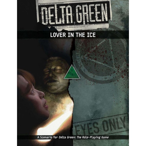 Delta Green RPG - Lover in the Ice