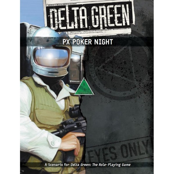 Delta Green RPG - PX Poker Night