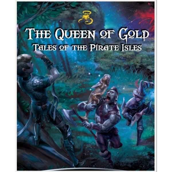 Shadow Of The Demon Lord - RPG - Queen of Gold: Tales of the Pirate Isles