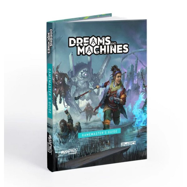 Dreams And Machines RPG: Gamemasters Guide