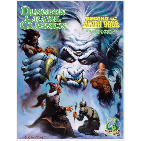 Dungeon Crawl Classics - 72 - Beyond the Black Gate