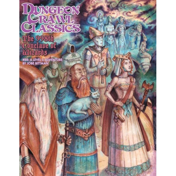 Dungeon Crawl Classics - 88 - The 998th Conclave of Wizards