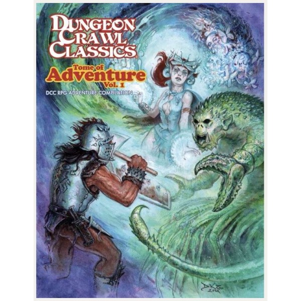 Dungeon Crawl Classics - Tome of Adventure - Volume 1