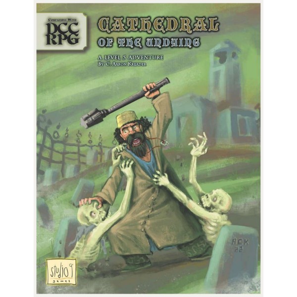 Studio 9 - Dungeon Crawl Classics Adventure - Cathedral of the Undying