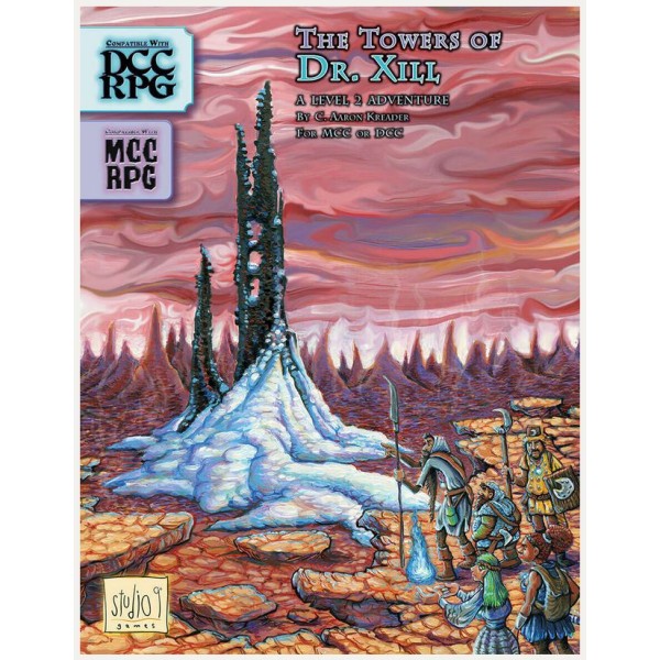Studio 9 - Dungeon Crawl Classics Adventure - The Towers of Dr Xill