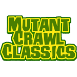 Mutant Crawl Classics