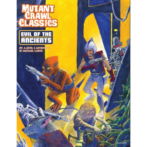 Mutant Crawl Classics - Role Playing Game - #9 Evil of the Ancients