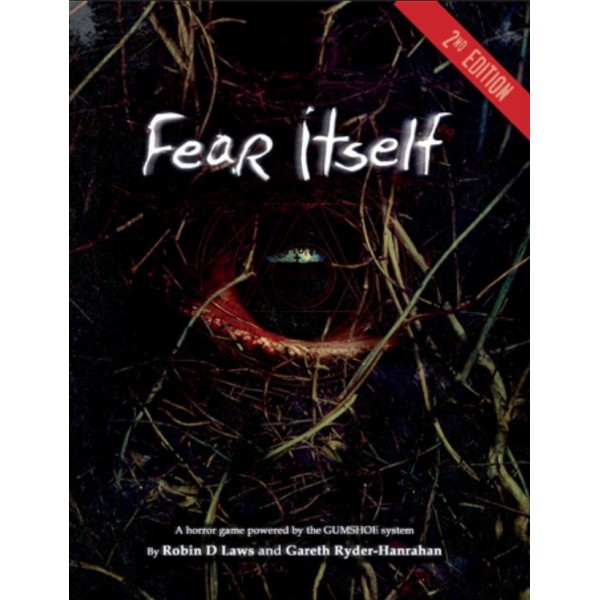 Fear Itself - RPG - 2nd Edition