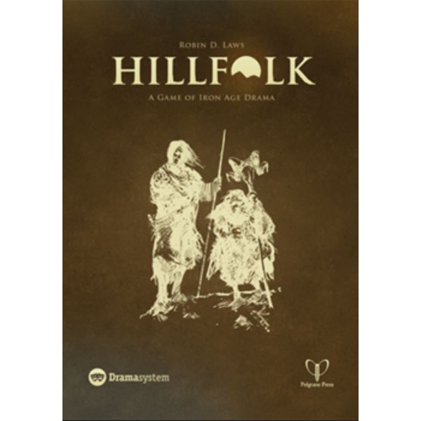 Hillfolk RPG - A Game of Iron Age Drama
