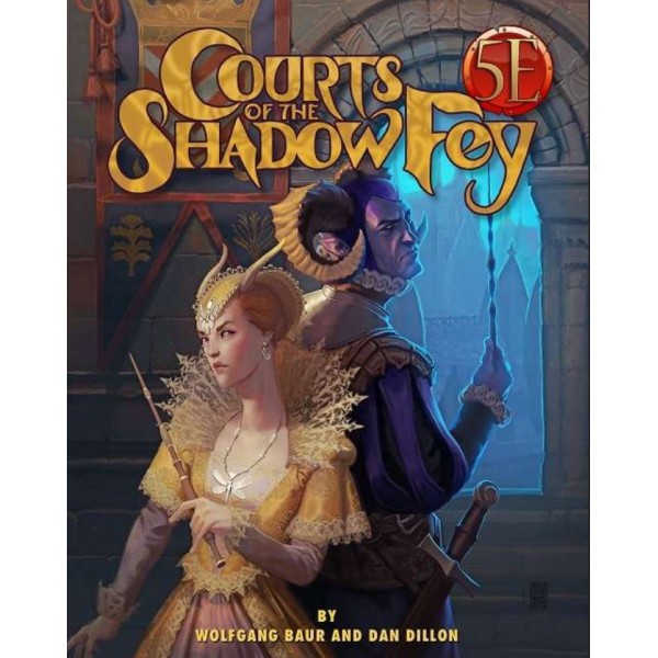 Kobold Press - 5th Edition - Courts of the Shadow Fey
