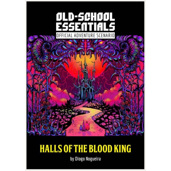 Old-School Essentials - Official Adventure Scenario - Halls of the Blood King
