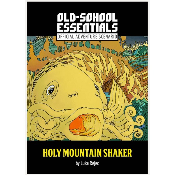 Old-School Essentials - Official Adventure Scenario - Holy Mountain Shaker
