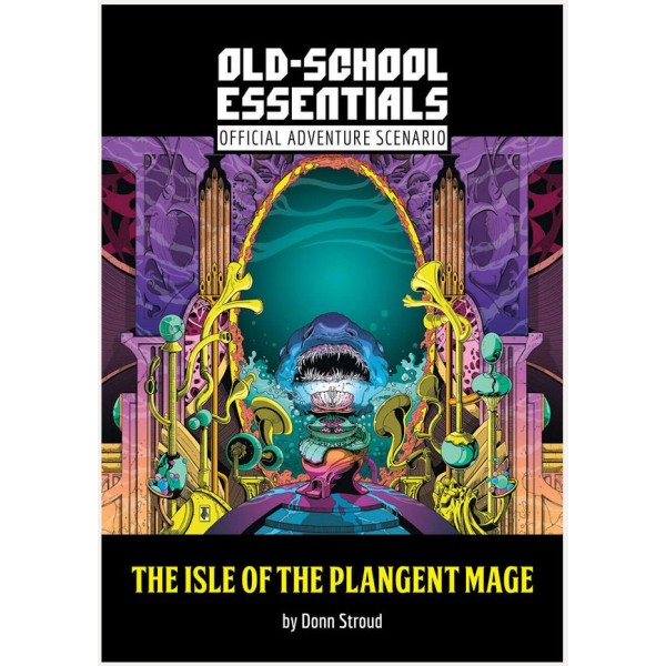 Old-School Essentials - Official Adventure Scenario - The Isle of the Plangent Mage
