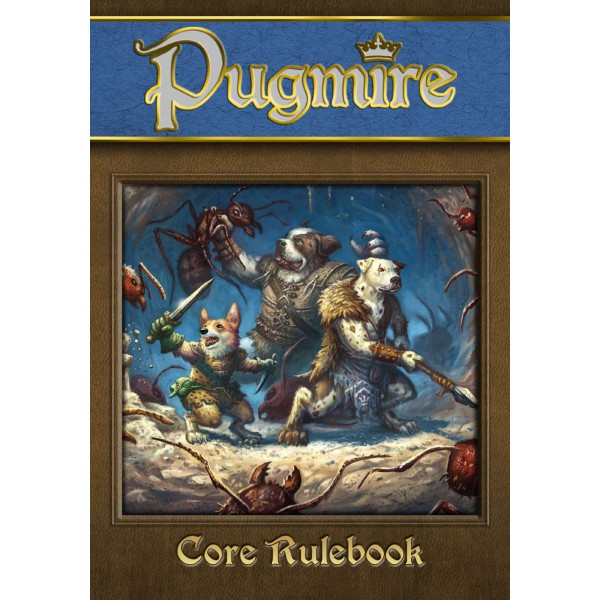Pugmire RPG - Core Rulebook