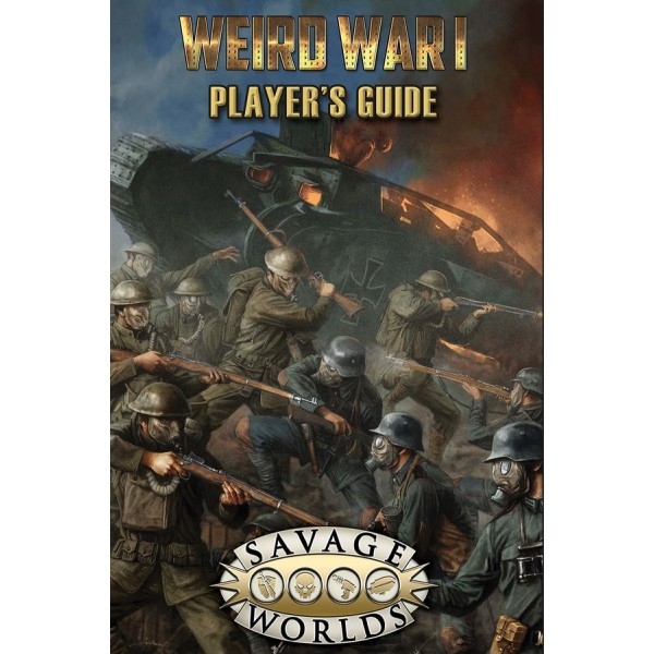 Savage Worlds RPG - Weird War I - Player’s Guide (Limited Edition)