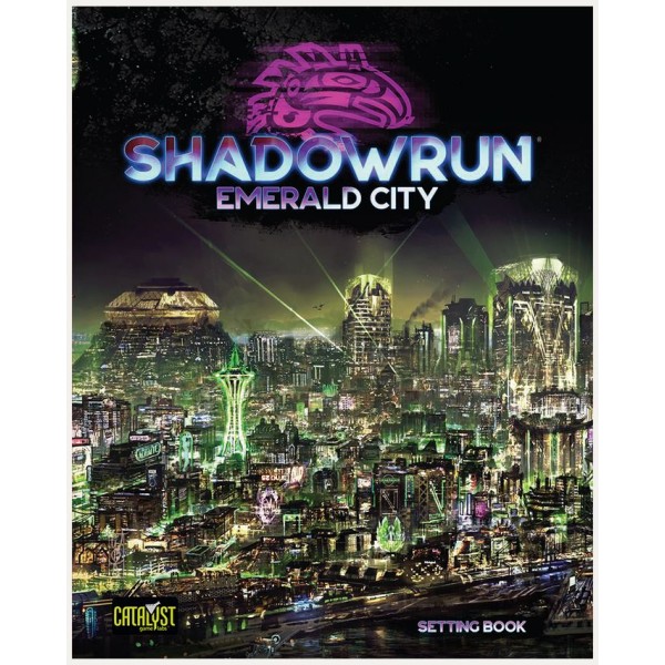 Shadowrun - 6th Edition - Emerald City (Setting book)