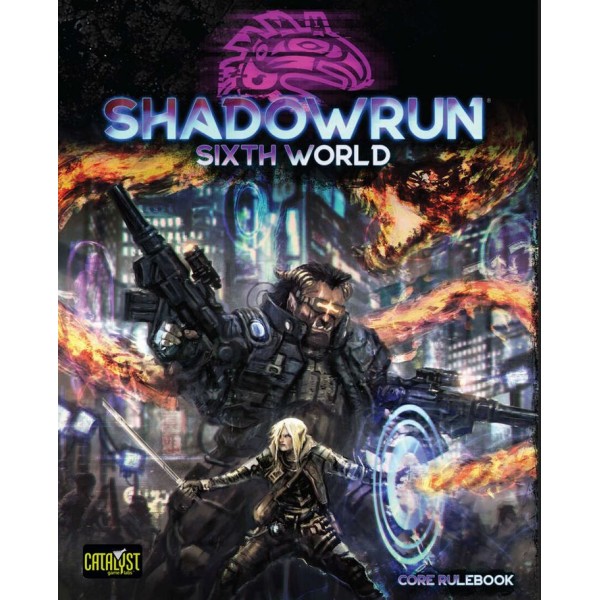 Shadowrun - 6th Edition - Core Rulebook