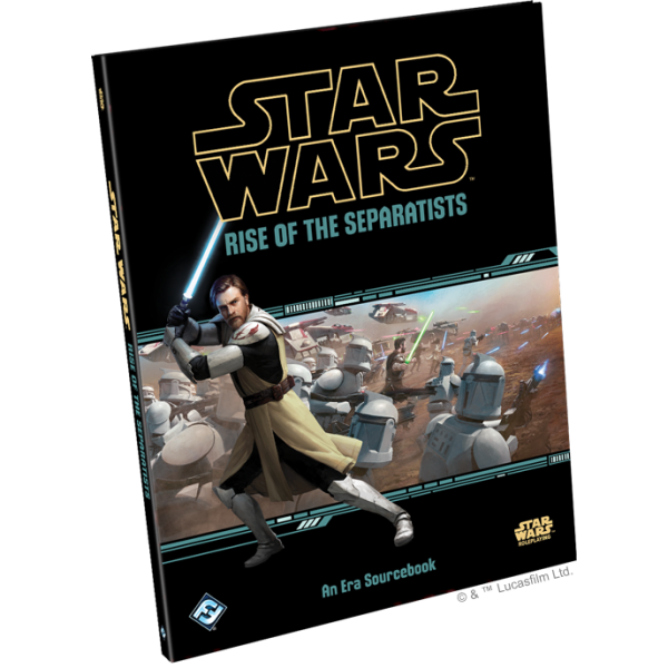Star Wars - RPG - Rise of the Separatists