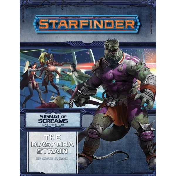 Starfinder RPG - Adventure Path: Signal Of Screams 1 - The Diaspora Strain
