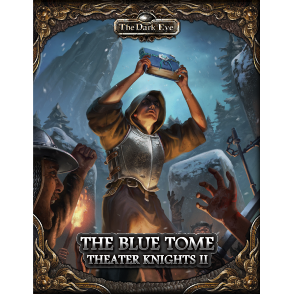 The Dark Eye - Fantasy RPG - Theater Knights II - The Blue Tome
