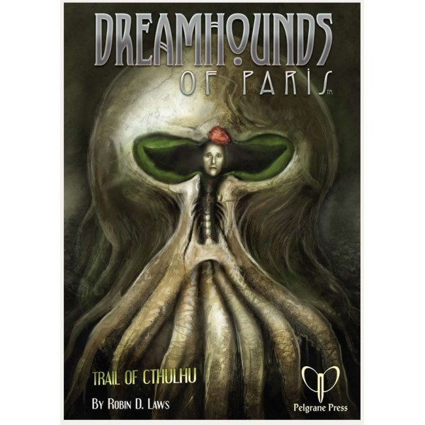 Trail of Cthulhu - RPG - Dreamhounds of Paris