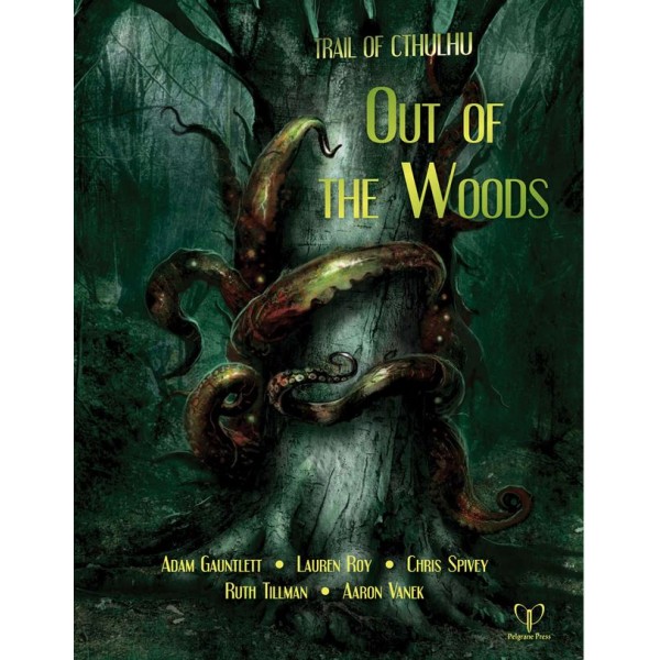 Trail of Cthulhu - RPG - Out of the Woods