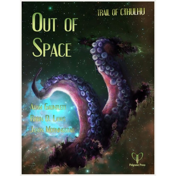 Trail of Cthulhu - RPG - Out of Space