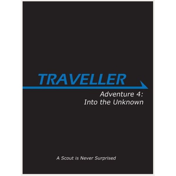 Traveller RPG - Adventure 4: Into the Unknown