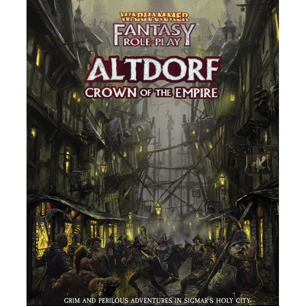 Warhammer Fantasy Roleplay - 4th Edition - Altdorf: Crown of the Empire