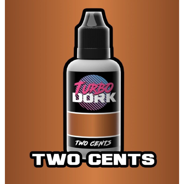 Turbo Dork - Metallic - Two Cents - Acrylic Paint 20ml