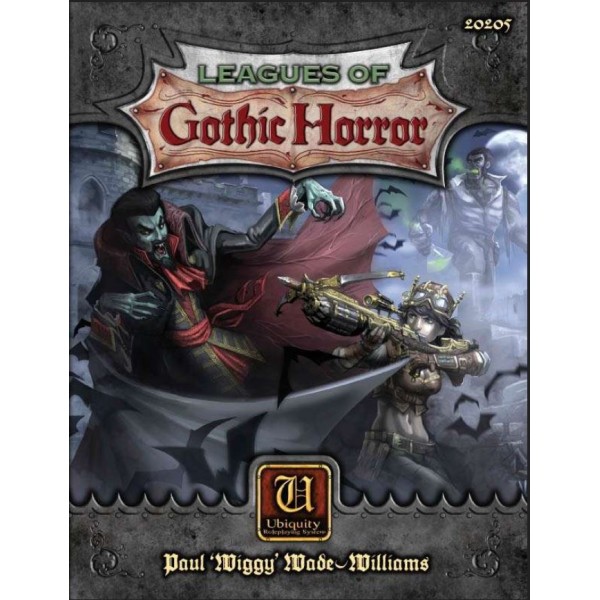 Leagues of Gothic Horror - Core Rulebook (Ubiquity System)