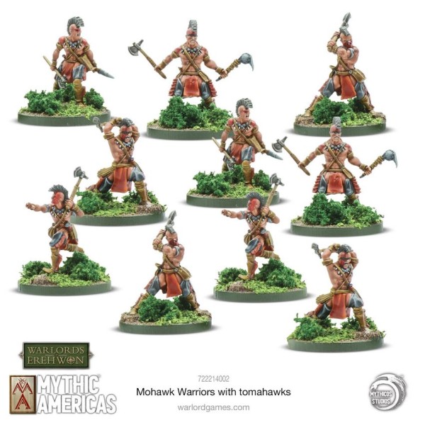 Warlords of Erehwon - Mythic Americas - Tribal Nations - Mohawk Warriors with Tomahawks 