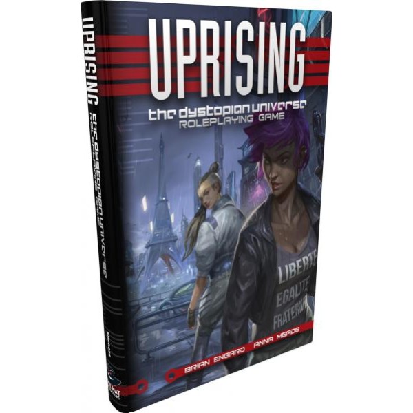 Uprising: The Dystopian Universe RPG (HC) 