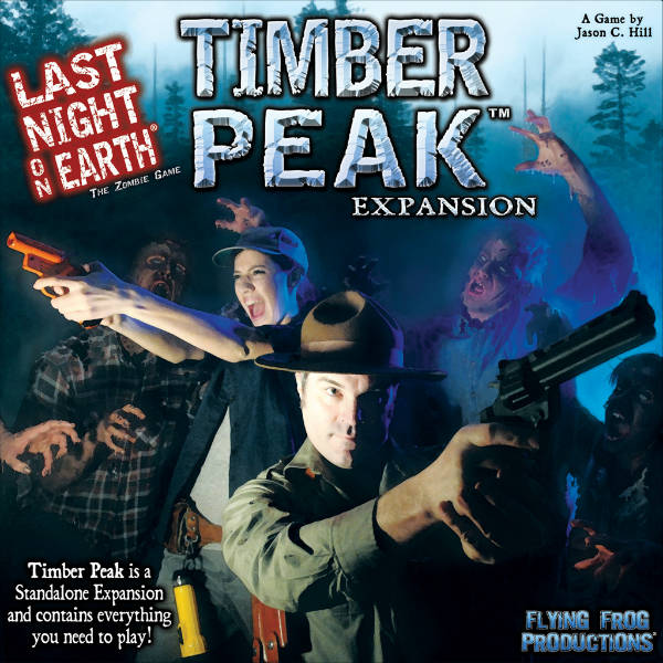 Last Night on Earth - The Zombie Game - Timber Peak