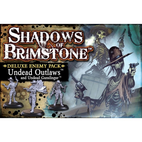 Shadows of Brimstone - Undead Outlaws - Deluxe Enemy Pack