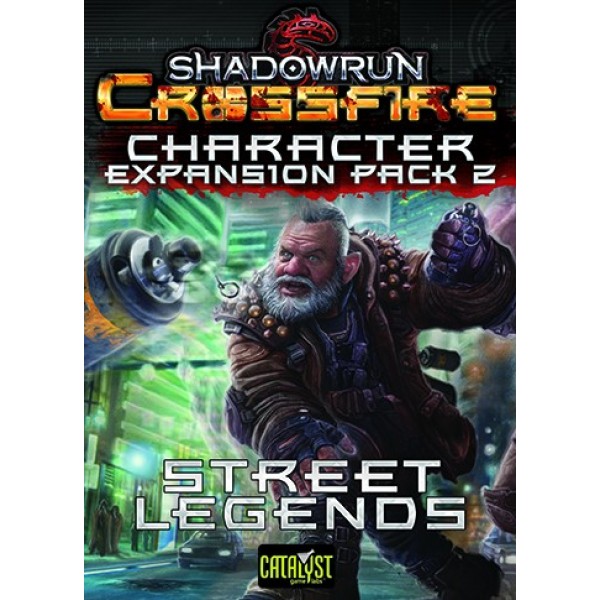 Shadowrun - Crossfire Character Expansion - Street Legends