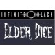 Infinite Black - Elder Dice