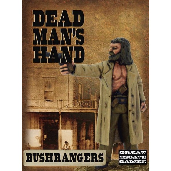 Dead Man's Hand - Down Under - Bushrangers