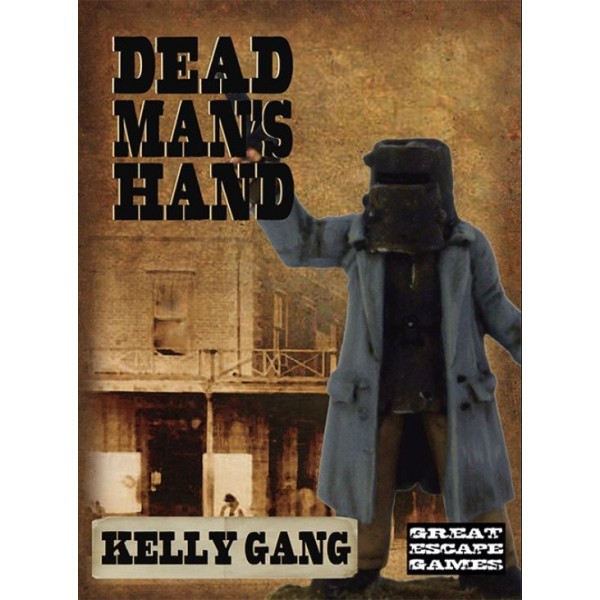 Dead Man's Hand - Down Under - Kelly Gang