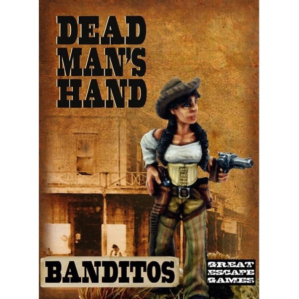 Dead Man's Hand - Banditos Gang