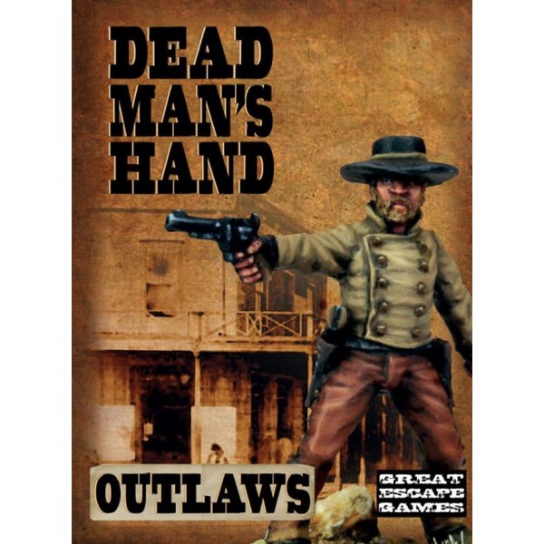 Dead Man's Hand - Outlaw Gang 