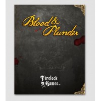 Blood & Plunder - Rulebook