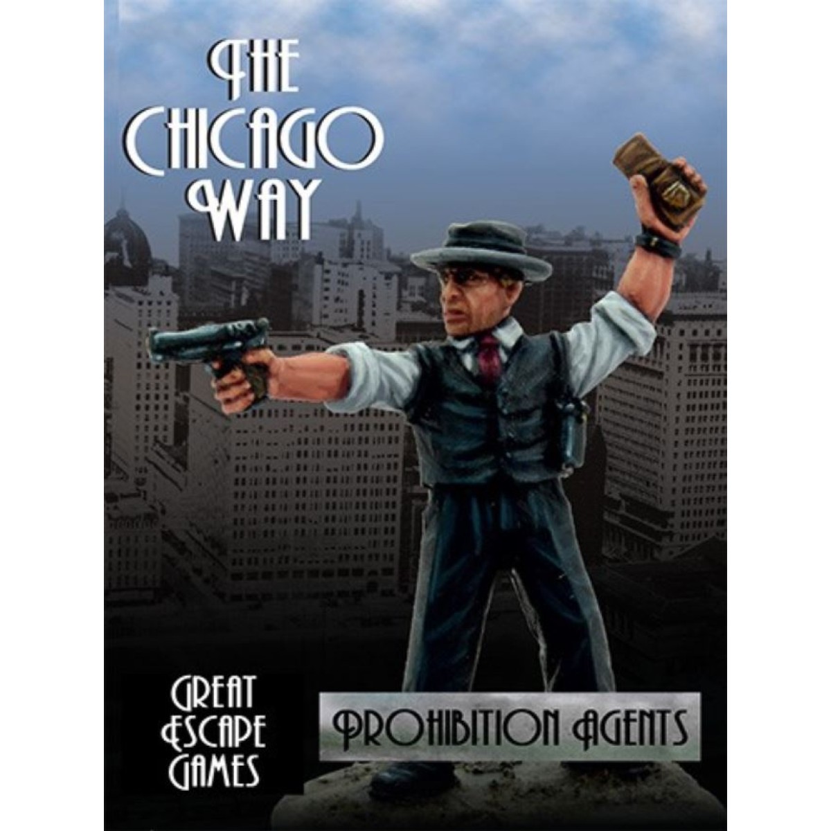 The Chicago way Great Escape Games 28mm Prohibition agents