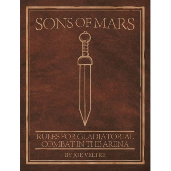 Sons of Mars - Gladiator Rules