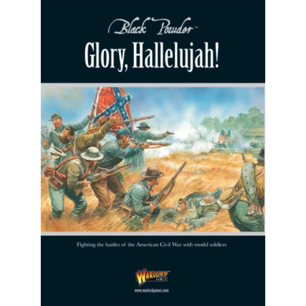 Warlord Games - Black Powder - Glory Hallelujah - Civil War supplement